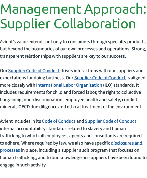 Management Approach: Supplier Collaboration Avient’s value extends not only to consumers through specialty products, ...